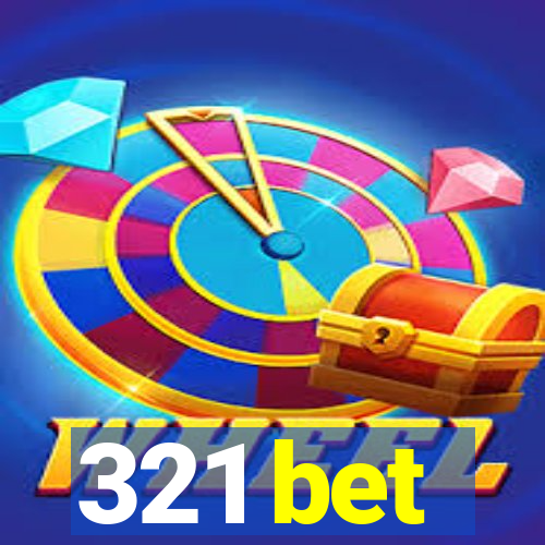 321 bet